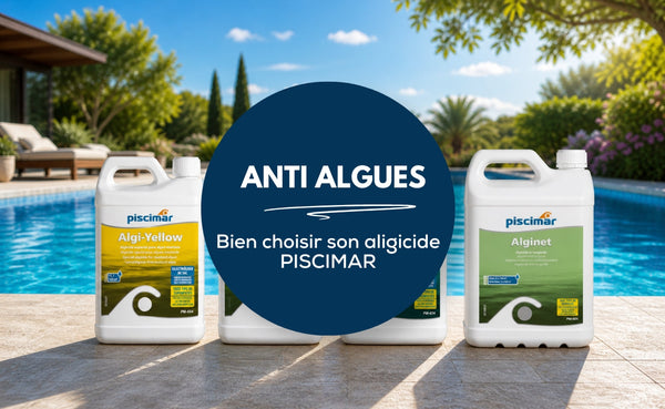 Bien choisir son anti-algues piscine